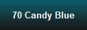 70 Candy Blue